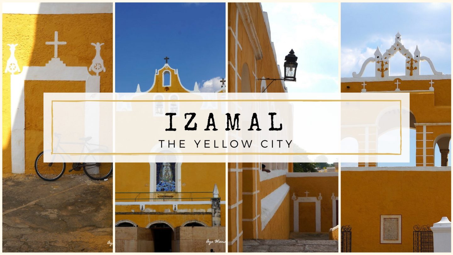 Izamal – The Yellow City of Mexico