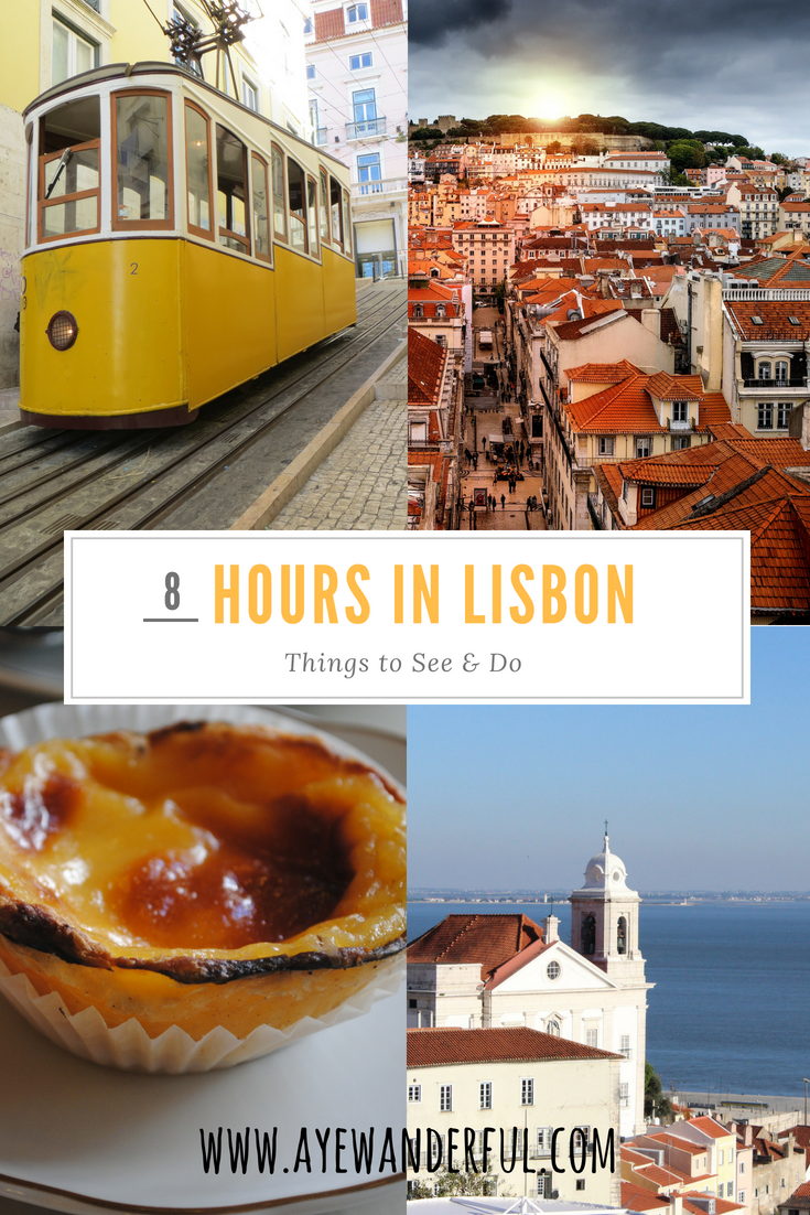 8 hours in Lisbon | Things to see and do in a short time | Layover in Lisbon Portugal