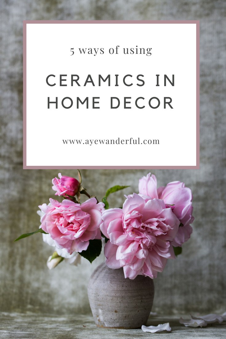 5 ways of Using Ceramics in Home Decor